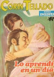 Cover of Lo aprendí en un día by Corín Tellado
