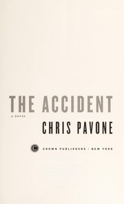 Cover of The Accident by Chris Pavone
