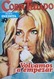Front cover of Volvamos a empezar by Corín Tellado