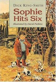 Cover of Sophie hits six by Dick King-Smith
