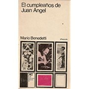 Front cover of El cumpleaños de Juan Ángel by Mario Benedetti