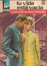 Cover of Tu vida está vacía by Carlos de Santander
