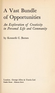 Front cover of A vast bundle of opportunities by Kenneth C. Barnes