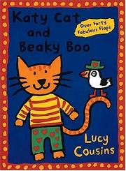 Front cover of Katy Cat and Beaky Boo by Lucy Cousins