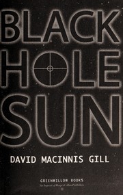 Front cover of Black hole sun by David Macinnis Gill