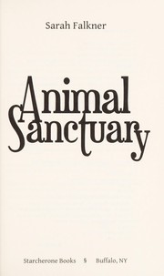 Front cover of Animal sanctuary by Sarah Falkner