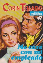 Front cover of Me casé con mi empleado by Corín Tellado