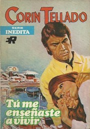 Front cover of Tú me enseñaste a vivir by Corín Tellado