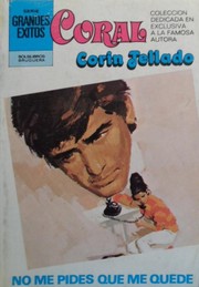Front cover of No me pides que me quede by Corín Tellado