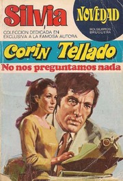 Front cover of No nos preguntamos nada by Corín Tellado