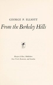 Cover of From the Berkeley Hills by George P. Elliott