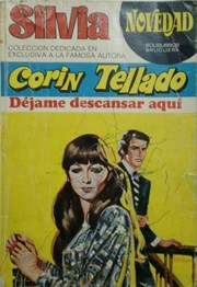 Front cover of Déjame descansar aquí by Corín Tellado