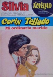 Front cover of Mi ordinario marido by Corín Tellado