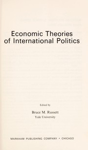 Cover of Economic theories of international politics by Bruce M. Russett