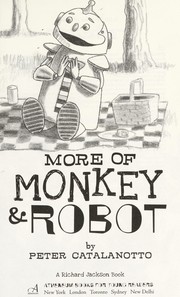 Front cover of More of Monkey & Robot by Peter Catalanotto