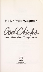 Front cover of Godchicks and the men they love by Holly Wagner