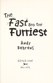 Front cover of The fast and the furriest by Andy Behrens