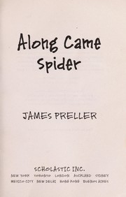 Cover of Along came Spider by James Preller