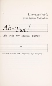 Cover of Ah-one, ah-two! by Lawrence Welk