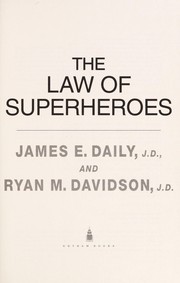 Front cover of The law of superheroes by James Daily
