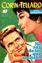Front cover of No soy de los que se casan by Corín Tellado