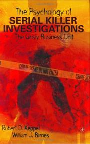Front cover of The Psychology of Serial Killer Investigations by William J. Birnes