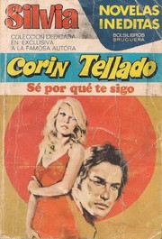 Front cover of Sé por qué te sigo by Corín Tellado