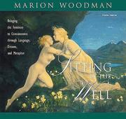 Front cover of Sitting by the Well by Marion Woodman