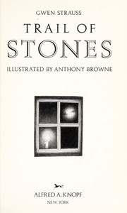 Cover of Trail of stones by Gwen Strauss