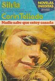 Front cover of Nadie sabe que estoy casada by Corín Tellado