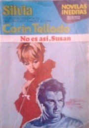 Cover of No es así, Susan by Corín Tellado