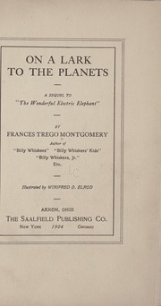 Cover of On a Lark to the planets by Frances Trego Montgomery