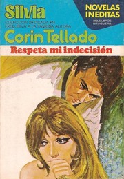 Cover of Respeta mi indecisión by Corín Tellado