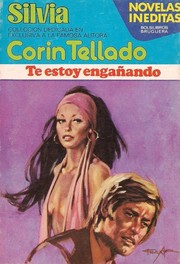 Cover of Te estoy engañando by Corín Tellado