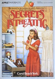 Cover of Secrets in the Attic by Carol Beach York