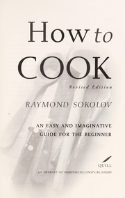Front cover of How to cook by Raymond A. Sokolov