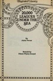 Cover of 20,000 leagues under the sea by Diane Flynn Grund