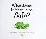 Front cover of What does it mean to be safe? by Rana DiOrio