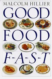 Cover of Good food fast by Malcolm Hillier