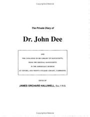Cover of Private Diary of Dr. John Dee and the Catalogue of His Library of Alchemical Manuscripts by James Orchard Halliwell-Phillipps