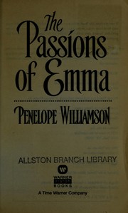 Front cover of The passions of Emma by Penelope Williamson