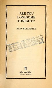 Front cover of "Are you lonesome tonight?" by Alan Bleasdale