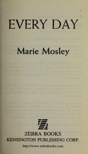 Front cover of Every day by Marie Mosley