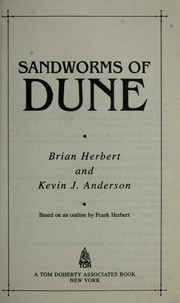 Front cover of Sandworms of Dune by Brian Herbert