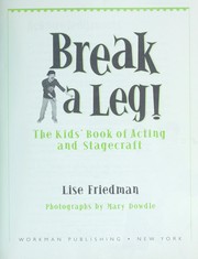 Cover of Break a leg! by Lise Friedman