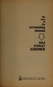 Front cover of The case of the screaming woman by Erle Stanley Gardner