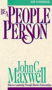 Front cover of Be a People Person by John C. Maxwell
