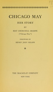 Front cover of Chicago May by May Churchill Sharpe