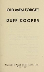 Cover of Old Men Forget by Duff Cooper, Viscount Norwich