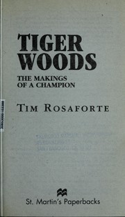 Cover of Tiger Woods by Tim Rosaforte
